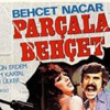 Elveda Behçet! Elveda Behçet!