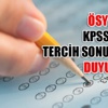 ÖSYM 2014 KPSS (2014/2) tercih sonuçları açıklandı