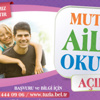 Mutlu aile okulu açıldı Mutlu aile okulu açıldı