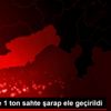 Mersin de 1 ton sahte şarap ele geçirildi Mersin de 1 ton sahte şarap ele geçirildi