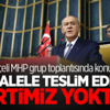 Bahçeli MHP grup toplantısında konuştu