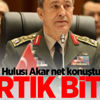 Hulusi Akar net konuştu! Artık bitti Hulusi Akar net konuştu! Artık bitti