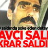 Savcı saldı! Tekrar saldırdı Savcı saldı! Tekrar saldırdı