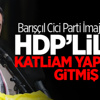 Barışçıl Cici Parti İmajı Patladı