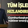 Cumhurbaşkanlığı'ndan nükleer enerji genelgesi Cumhurbaşkanlığı'ndan nükleer enerji genelgesi