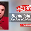 Mustafa Ceceli'den dini sohbet
