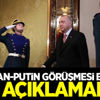 Erdoğan-Putin görüşmesi başladı! İlk açıklamalar