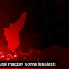 Yılmaz Vural maçtan sonra fenalaştı Yılmaz Vural maçtan sonra fenalaştı