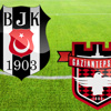 Beşiktaş Gaziantepspor maçında 2 GOL Canlı Anlatım
