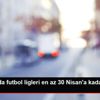 Almanya da futbol ligleri en az 30 Nisan a kadar ertelendi