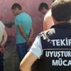 Çorlu'da uyuşturucu operasyonu Çorlu'da uyuşturucu operasyonu