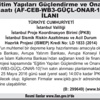 “Eğitim Yapıları Güçlendirme ve Onarım İnşaatı (AF-CEB-WB3-GÜÇL-ONAR-10)” İLANI