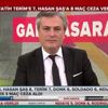 Levent Tüzemen: Ben Galatasaray yönetiminin yerinde olsam PFDK'yı mahkemeye veririm Levent Tüzemen: Ben Galatasaray yönetiminin yerinde olsam PFDK'yı mahkemeye veririm