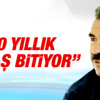 Öcalan: 30 yıllık savaş artık bitiyor