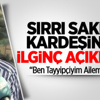 Sakık: Ben Tayyipçiyim ailem kızmasın Sakık: Ben Tayyipçiyim ailem kızmasın
