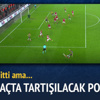 Fenerbahçeliler çıldırtan pozisyon!