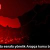Trabzon da esnafa yönelik Arapça kursu başlatıldı Trabzon da esnafa yönelik Arapça kursu başlatıldı
