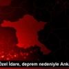 Elazığ İl Özel İdare, deprem nedeniyle Ankara ya taşındı Elazığ İl Özel İdare, deprem nedeniyle Ankara ya taşındı