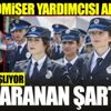 ﻿1000 komiser yardımcısı alınacak! Başvurular bugün başlıyor, işte aranan şartlar...