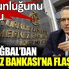 ﻿Naci Ağbal'dan flaş Merkez Bankası çıkışı