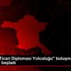 "DEİK ile Ticari Diplomasi Yolculuğu" buluşmaları ... "DEİK ile Ticari Diplomasi Yolculuğu" buluşmaları ...