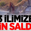 Iğdır, Hakkari ve Hatay'da saldırı