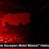 Son dakika haberleri | "Çanakkale Savaşları Mobil ... Son dakika haberleri | "Çanakkale Savaşları Mobil ...