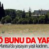 FETÖ yaşlı kadını dolandırmış