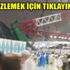 Kabe'de vinç düştü! 4'ü Türk 107 ölü