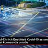 Alman Paul-Ehrlich Enstitüsü Kovid-19 aşısının geliştirmesi ... Alman Paul-Ehrlich Enstitüsü Kovid-19 aşısının geliştirmesi ...