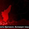 Akhisarsporlu Bjarnason, Bursaspor maçında yok Akhisarsporlu Bjarnason, Bursaspor maçında yok