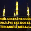 Sevgiliye Regaip Kandili mesajları! Eşe resimli en güzel Regaib Kandili sözleri