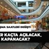 AVM çalışma saatleri nasıl oldu?
