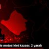 Kırşehir de motosiklet kazası: 2 yaralı