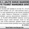 SAKARYA 2. ASLİYE HUKUK MAHKEMESİ’NDEN (ASLİYE TİCARET MAHKEMESİ SIFATIYLA)