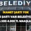 İkamet şartı yok KPSS şartı var! Belediyelere 3.500-4.000 TL maaşla memur ve işçi alımı başvuru şartları nedir?