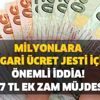 Milyonlara asgari ücret jesti için önemli iddia! 397 TL ek zam müjdesi! Asgari ücret ve AGİ net ve brüt kaç TL oldu?