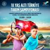 18 Yaş Altı Türkiye Tenis Takım Şampiyonası başladı 18 Yaş Altı Türkiye Tenis Takım Şampiyonası başladı