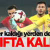 Milliler kaldığı yerden devam! Sınıfta kaldık