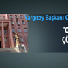 Yargıtay başkanı İsmail Rüştü Cirit konuştu Yargıtay başkanı İsmail Rüştü Cirit konuştu