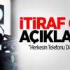 İtiraf Gibi Açıklama