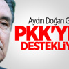 Aydın Doğan Grubu PKK'yı Mı Destekliyor? Aydın Doğan Grubu PKK'yı Mı Destekliyor?