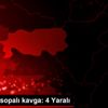 Aydın da sopalı kavga: 4 Yaralı