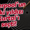 Liverpool'un eski yıldızı Beşiktaş'ı seçti!