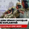 12 Kasım Uzman Çavuşlar Günü nedir? Uzman Çavuşlar Günü coşku ile kutlanıyor!