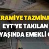 SGK, Bağkur, memur, emekli, EYT’li herkesi ilgilendiriyor! İkramiye, tazminat ve EYT’ye takılan kaç yaşında emekli olur? SGK, Bağkur, memur, emekli, EYT’li herkesi ilgilendiriyor! İkramiye, tazminat ve EYT’ye takılan kaç yaşında emekli olur?