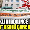 ﻿Sürekli reddedilince Türk usulü çare buldu