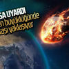 NASA: Gökdelen büyüklüğündeki göktaşı Dünya'ya teğet geçecek NASA: Gökdelen büyüklüğündeki göktaşı Dünya'ya teğet geçecek