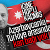 Azerbaycanlı vekilin tepki çeken sözleri