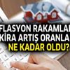 TEFE TÜFE enflasyon rakamları ve TÜİK Kasım 2019 kira artış oranı zammı ne kadar oldu?